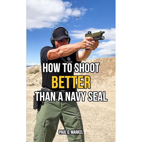 How to Shoot Better than a Navy Seal (Authored by Paul Markel) episode artwork