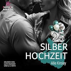 Eine zweite Chance auf der Silberhochzeit Titelbild