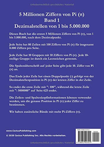 5 Millionen Ziffern von Pi - Band 1 - Dezimalstellen von 1 bis 5.000.000: Erste 5000000 Dezimalstellen; 8000 Ziffern auf Seite; Pi-Tag