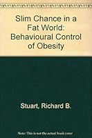 Slim Chance in a Fat World Condensed Edition 0878220623 Book Cover