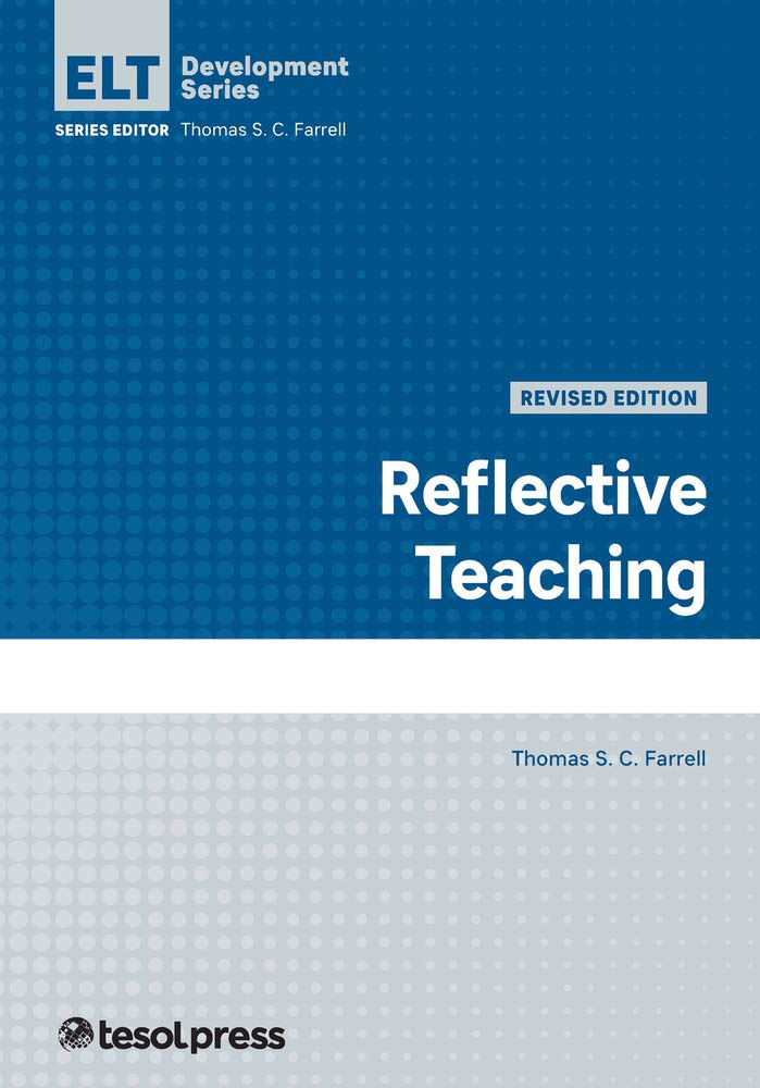 Buy Reflective Teaching, Revised Edition (English Language Teacher Development) — BookShops.in