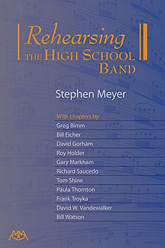 Rehearsing the High School B