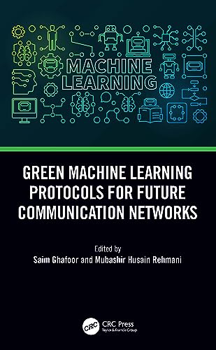 Green Machine Learning Protocols for Future Communication Networks view 2