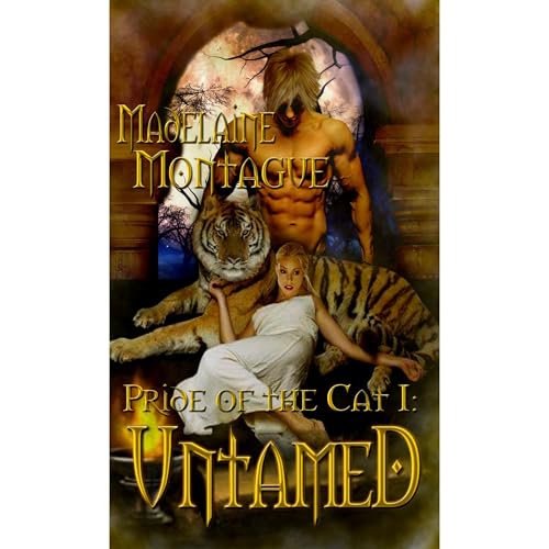 Pride of the Cat I: Untamed Audiolibro Por Madelaine Montague arte de portada