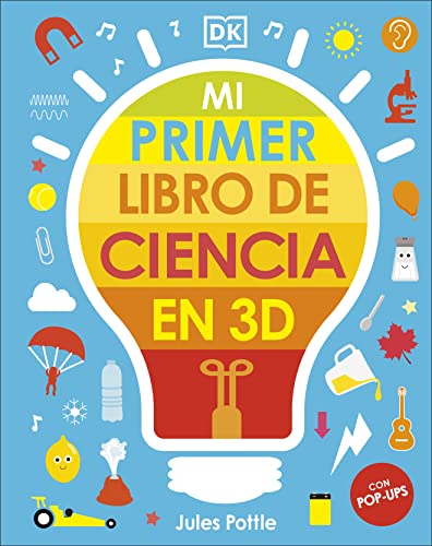 Mi primer libro de ciencia en 3D (Paso a paso) Mi primer libro de ciencia en 3D (Paso a paso)