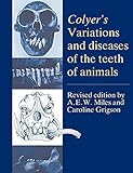 Colyers Variations, Diseases Teeth