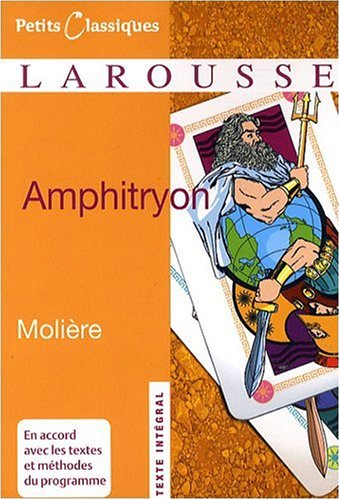 Amphitryon (Petits Classiques) (French Edition) Amphitryon (Petits Classiques) (French Edition)