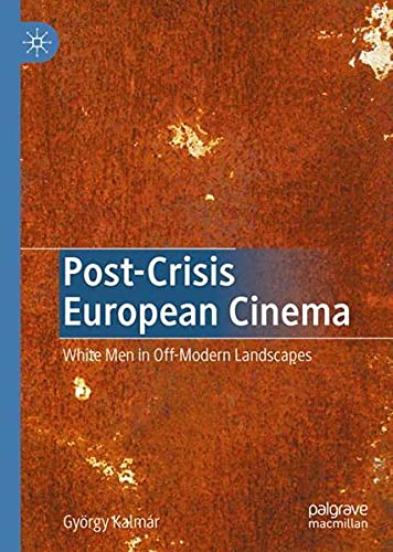 Buy Post-Crisis European Cinema — BookShops.in