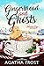 Gingerbread and Ghosts (Peridale Cafe Cozy Mystery Book 10)