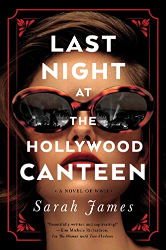 Last Night at the Hollywood Canteen: A Novel (English Edition)