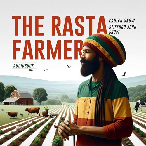 The Rasta Farmer by Kadian Snow, Stifford Snow episode artwork