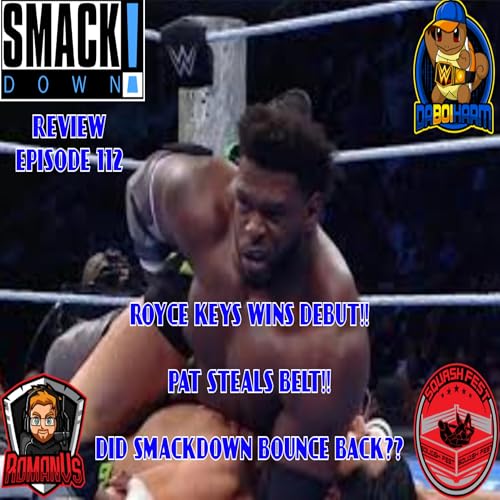 Smackdown (Royce Keys Debuts)