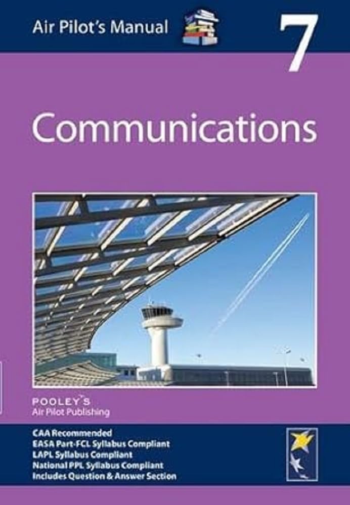 Pooleys Air Pilot Publishing Ltd Pilot's Manual - Communications Paperback – Import, 29 May 2015