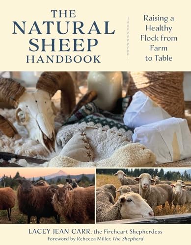 The Natural Sheep Handbook: Raising a Healthy Flock from Farm to Table