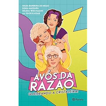 Capa do livro Avós da razão: Quebrando a cristaleira!
