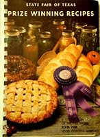 1978 State Fair of Texas Prize Winning Recipes (A Collection of Recipes From State Fair Food Contest Winners) B001A82RHU Book Cover
