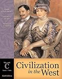 Civilization in the West, Volume C (since 1789) (6th Edition)