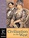 Civilization in the West, Volume C (since 1789) (6th Edition)