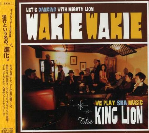 THE KING LION - Wakie Wakie - CD