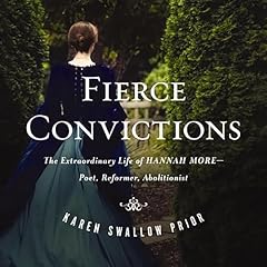 Fierce Convictions Audiolibro Por Karen Swallow Prior arte de portada