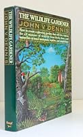 The Wildlife Gardener 0394535820 Book Cover