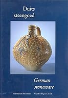 Duits steengoed =: German stoneware : Rijksmuseum Amsterdam 904009926X Book Cover