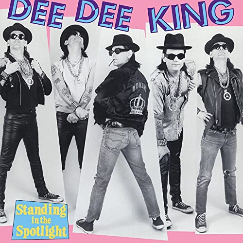 Dee Dee King&rsquo;s &ldquo;Standing In The Spotlight&rdquo;