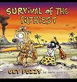 Survival of the Filthiest: A Get Fuzzy Collection