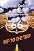 Hip to the Trip: A Cultural History of Route 66