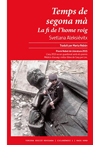 Temps de segona mà (nova edició revisada): La fi de l'home roig: 1