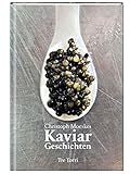 Kaviar: Geschichten