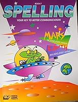Spelling: Your Key to Better Communication, Book F 1571101861 Book Cover