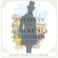 An American in Duke's Clothing Audiolibro Por Mindy Burbidge Strunk arte de portada