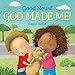 Good News! God Made Me!: (A Cute Rhyming Board Book for Toddlers and Kids Ages 0-4 That Teaches Children That God Made Their Fingers, Toes, Nose, etc.) (Our Daily Bread for Kids Presents)