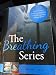 The Breathing Series [Books 1 & 2]