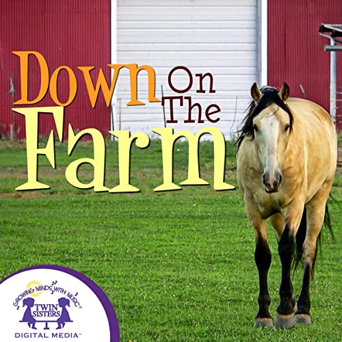 Down on the Farm by Kim Mitzo Thompson, Karen Mitzo Hilderbrand episode artwork