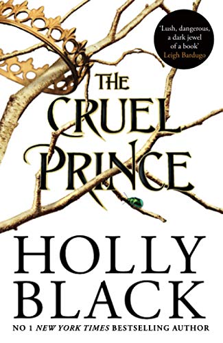 The Cruel Prince (The Folk of the Air) The Cruel Prince (The Folk of the Air)