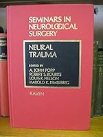 Neural Trauma (Seminars in Neurological Surgery) 0890042578 Book Cover