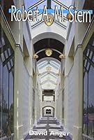 Robert A. M. Stern (Architects--Artists Who Build) 1560653124 Book Cover