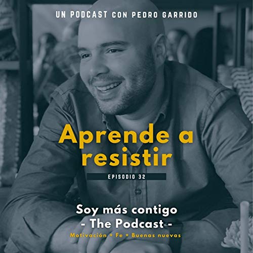 『Episodio 32: - Aprende a resistir -』のカバーアート