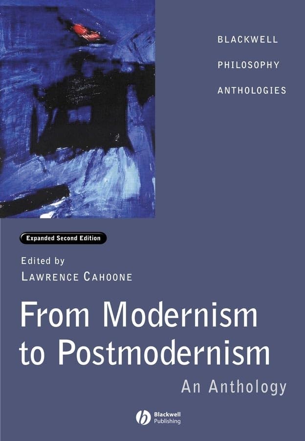 From Modernism to Postmodernism: An Anthology Expanded