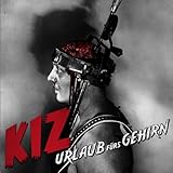 Urlaub F�rs Gehirn (Limited Edition inkl. G�rtelschnalle / exklusiv bei Amazon.de)