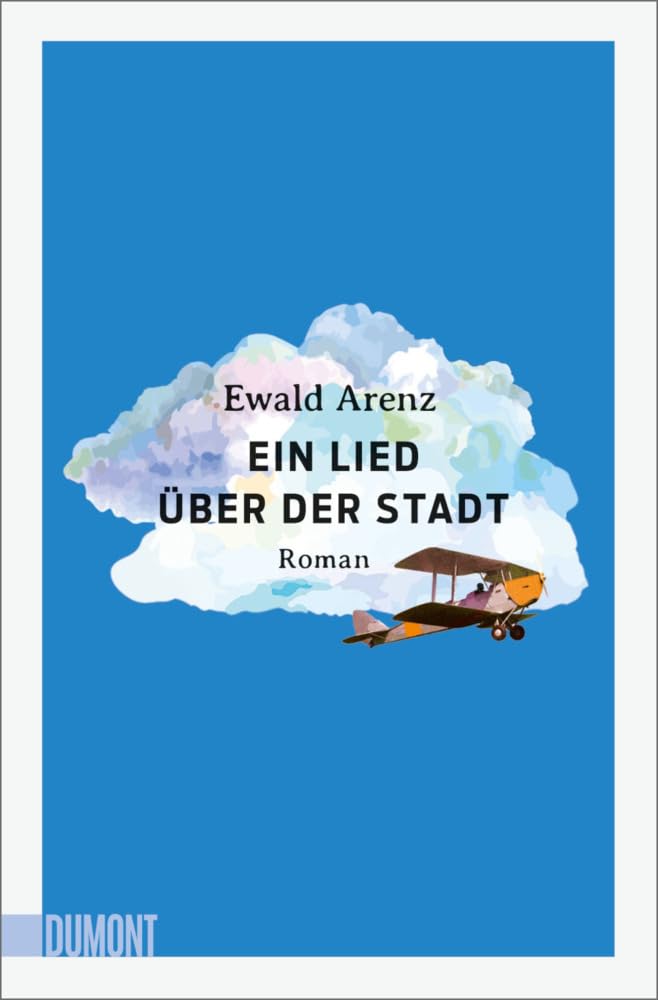 Ein Lied über der Stadt: Roman