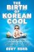 Birth of Korean Cool