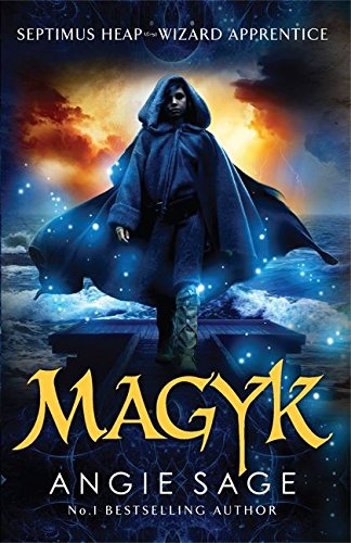 Bloomsbury Magyk: Septimus Heap Book 1 (Rejacketed)