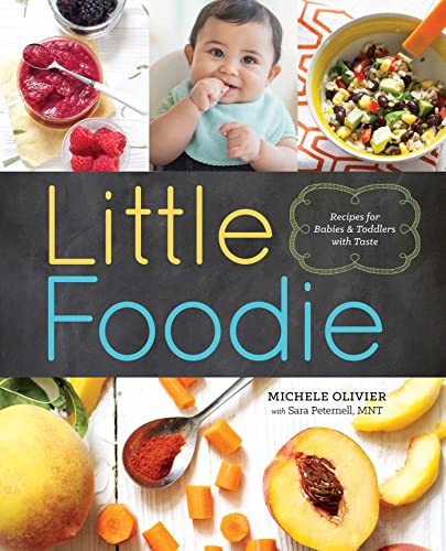 Image of Little Foodie: Baby Food Recipes for Babies and Toddlers with Taste