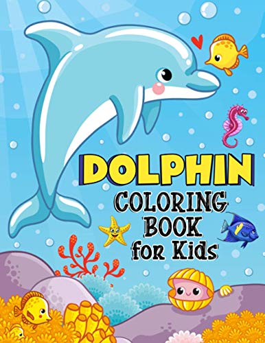 Dolphin Coloring Book for Kids: Over 50 Fun Coloring and Activity Pages with Cute Dolphins, Dolphin Friends and More! for Kids, Toddlers and Preschoolers (Unique Gift for Kids) image 3
