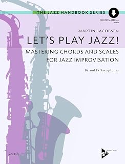 Let's Play Jazz!: Mastering Chords and Scales for Jazz Improvisation, Book & Online Audio (Advance Music: The Jazz Handbook Series)