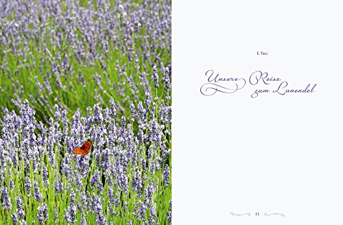 Das Lavendelbuch: Alles Wissenswerte zur Heilpflanze, Anbau, Naturheilkunde und Ernährung - 6