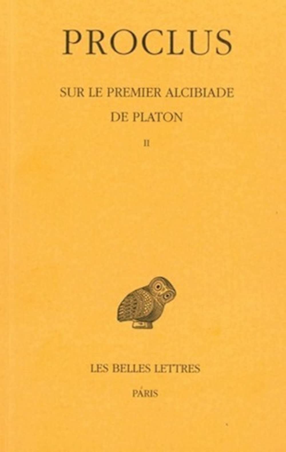 Sur Le Premier Alcibiade De Platon: Tome 2: 306